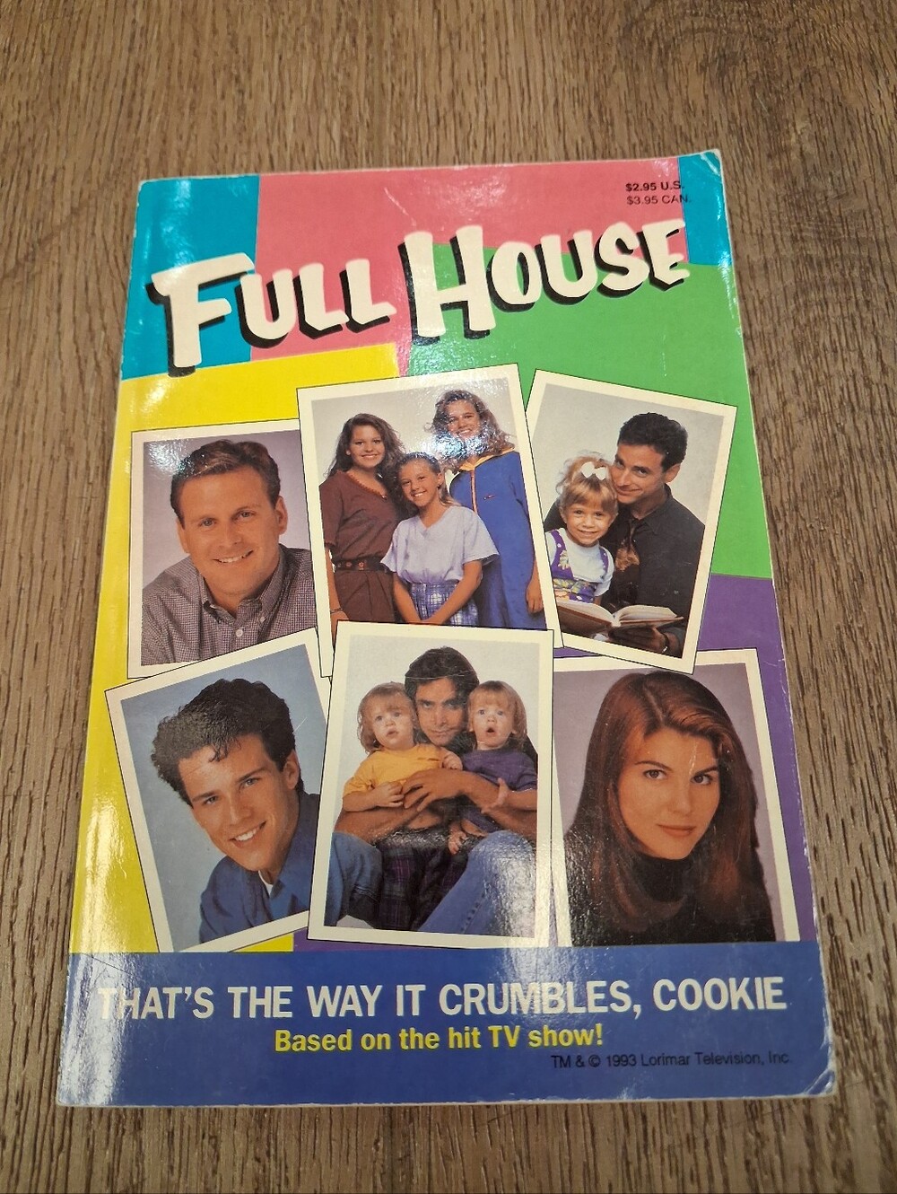 Vintage 1993 Full House Thats The Way It Crumbles, Cookie Paperback Book